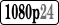 1080p 24fps