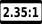 2.35:1